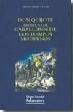 Don Quijote frente a los caballeros de los tiempos modernos