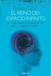 El reino del espacio infinito: un viaje fantástico alrededor de la cabeza humana