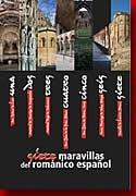 Siete maravillas del Románico.