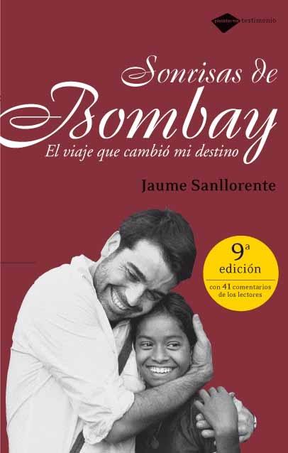 Sonrisas de Bombay "El viaje que cambió mi destino"