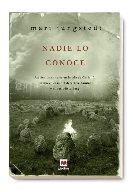 Nadie lo conoce "(Saga Isla de Gotland - Comisario Anders Knutas - 3)"