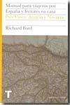 Manual para viajeros por España y lectores en casa. Tº VII. País Vasco, Aragón y Navarra