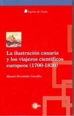 La ilustración canaria y los viajeros científicos europeos (1700-1830) "(1700-1830)".