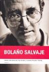 Bolaño salvaje (+DVD)