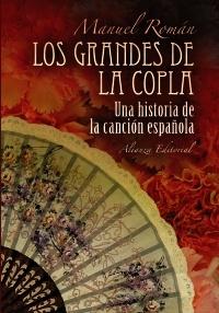 Los grandes de la copla "Historia de la canción española". 