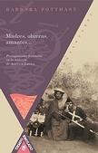 Madres, obreras, amantes... "Protagonismo femenino en la historia de América Latina". 