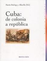 Cuba: de colonia a república