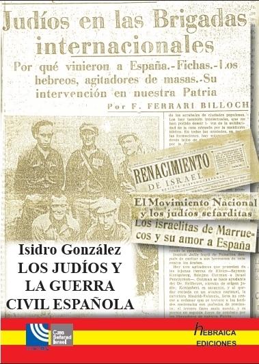 Los judíos y la Guerra Civil española. 