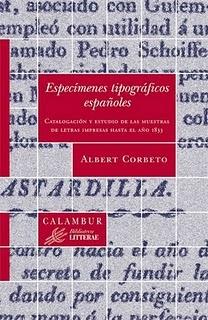 Especímenes tipográficos españoles "Catalogación y estudio de las muestras de letras impresas hasta el año 1833"