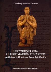 Historiografia y legitimación dinastica. Análisis de la crónica de Pedro I de Castilla. 