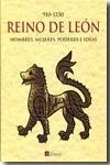 Reino de León (910-1230) hombres, mujeres, poderes e ideas. 