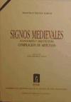 Signos medievales. Iconografía y arquitectura