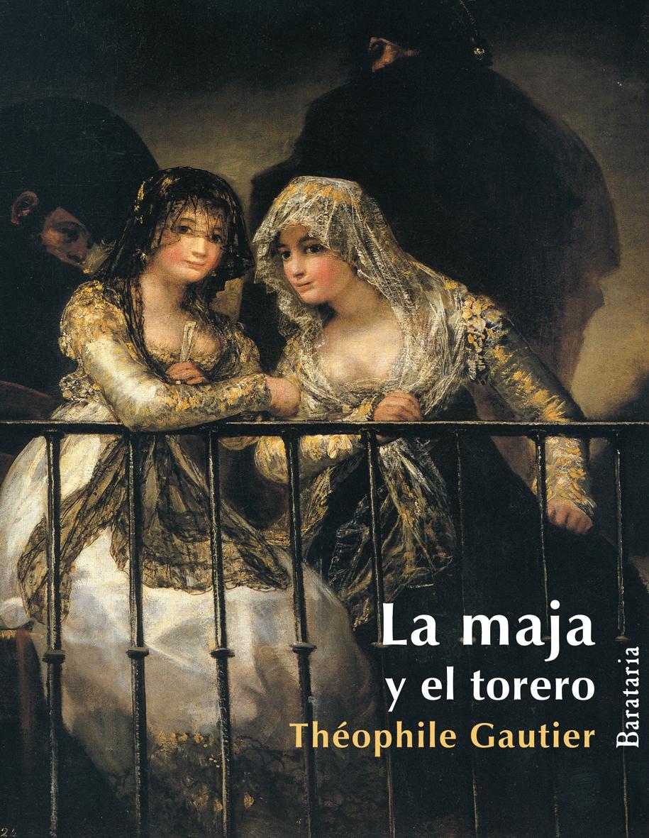 La maja y el torero "Militona". 