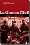La Guerra Civil Española.
