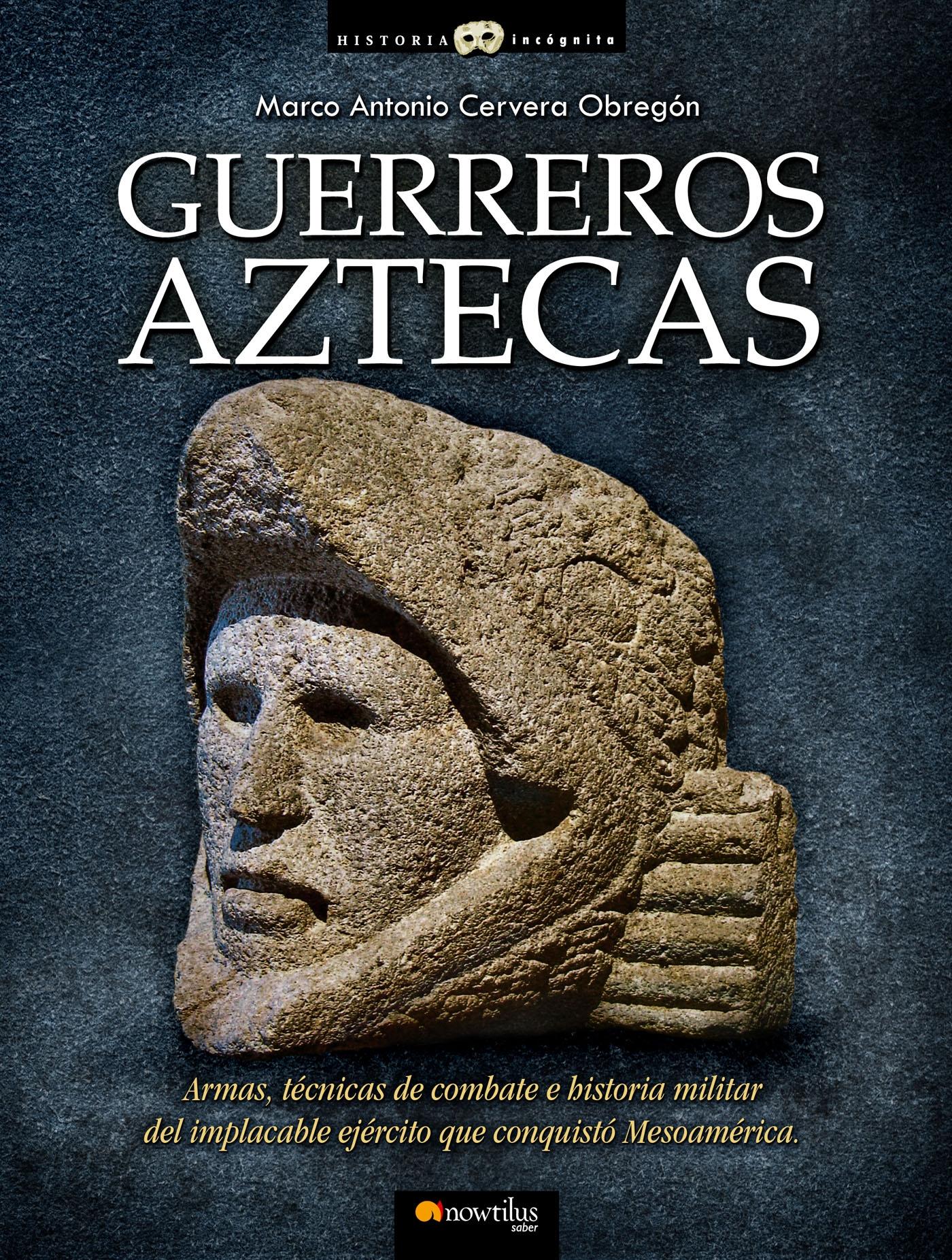 Guerreros aztecas. 