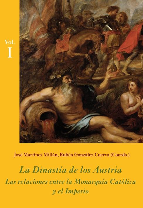 La Dinastía de los Austria (Estuche 3 Vols.) "Las relaciones entre la Monarquía Católica y el Imperio"