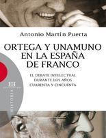 Ortega y Unamuno en la España de Franco. 