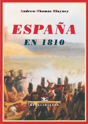 España en 1810 "Memorias de un prisionero de guerra inglés". 