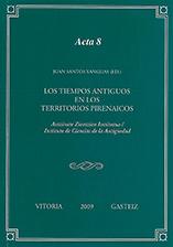 Los tiempos antiguos en los territorios pirenaicos.