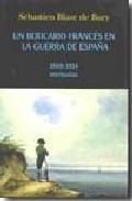 Un boticario francés en la Guerra de España. 1808-1814. Memorias. 