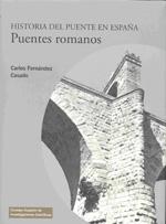 Historia del puente en España: Puentes romanos.