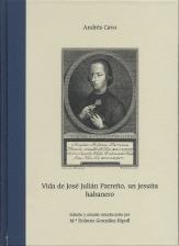 Vida de José Julian Parreño, un jesuita habanero. 