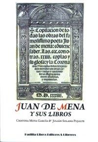 Juan de Mena y sus libros. 