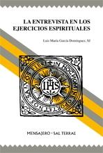 La entrevista en los Ejercicios Espirituales. 