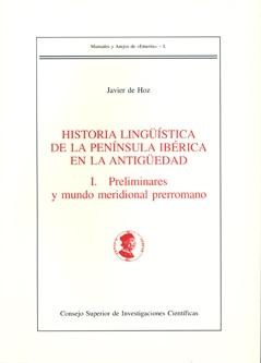 Historia lingüistica de la Península Ibérica en la Antigüedad. I. Preliminares