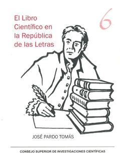 El libro científico en la república de las letras. 