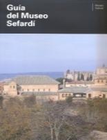 Guía del Museo Sefardí. 