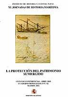 La protección del patrimonio sumergido. XL Jornadas de historia marítima