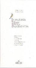 La enseñanza del latín en la baja edad media. 