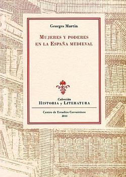 Mujeres y poderes en la España medieval "cinco estudios".