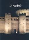 La Aljafería - (Estuche, 2 Vols.).