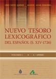 Nuevo Tesoro Lexicográfico del español (s.XIV-1726) (11 Vols.)