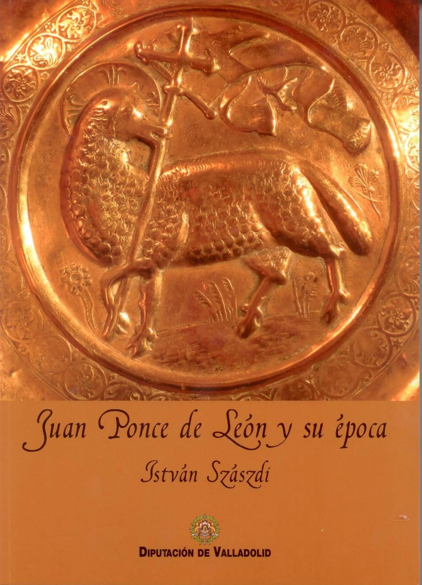 Juan Ponce de Leon y su epoca.