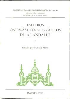 Estudios onomástico-biográficos de Al-Andalus - I Vol.1. 