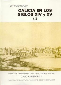 Galicia en los siglos XIV y XV - (2 Vols.). 