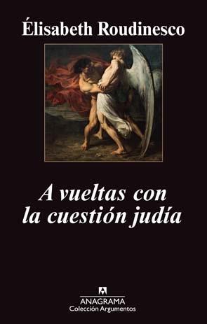A vueltas con la cuestión judía