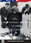 John F. Kenned y Vietnam. 