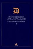 Análisis del discurso: lengua, cultura, valores (2 Vols.) "Actas del Congreso Internacional".