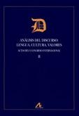 Análisis del discurso: lengua, cultura, valores (2 Vols.) "Actas del Congreso Internacional"