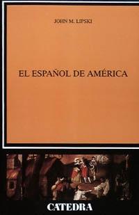 El Español de América. 