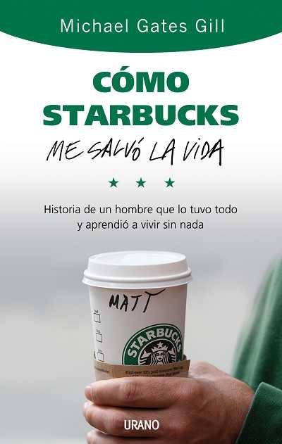 Como Starbucks me salvó la vida