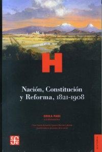 Nación, constitución y reforma