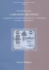 L'archipel des épices "La corruption de l'administration espagnole aux Philippines (fin".