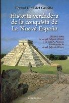 Historia verdadera de la conquista de la Nueva España.