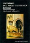 Los Dominicos en el contexto de la primera evangelización de México "1526-1550"