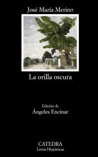 La orilla oscura.